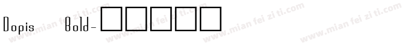 Dopis Bold字体转换